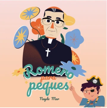 Portada ilustrada de Romero para peques, de Nayda Mar
